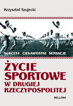 Życie sportowe w Drugiej Rzeczypospolitej 