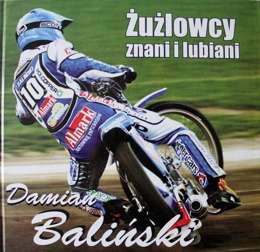 Damian Baliński (Żużlowcy znani i lubiani)