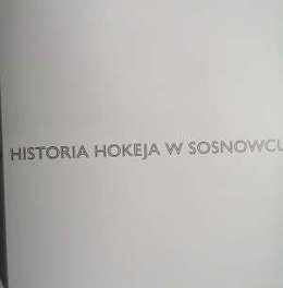 Historia hokeja w Sosnowcu