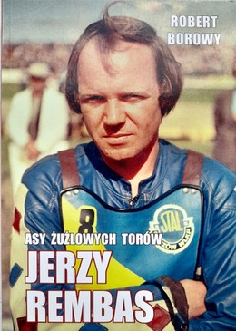 Jerzy Rembas (Asy żużlowych torów)