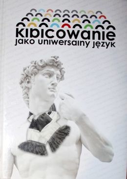 Kibicowanie jako uniwersalny język