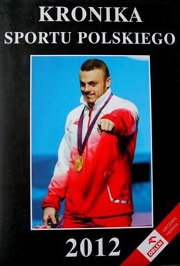 Kronika Sportu Polskiego 2012