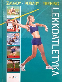 Lekkoatletyka. Zasady Porady Trening