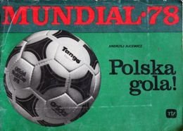 Mundial'78. Polska gola!