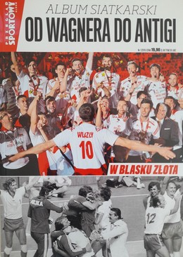 Od Wagnera do Antigi. Album siatkarski (Przegląd Sportowy)