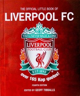 Oficjalna Mała Książka Liverpool FC. Ponad 165 cytatów