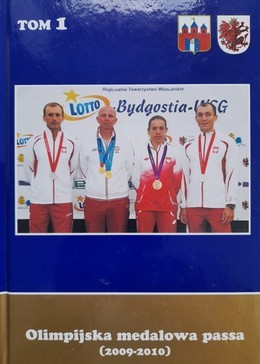 Olimpijska medalowa passa (2009-2010). Tom I 