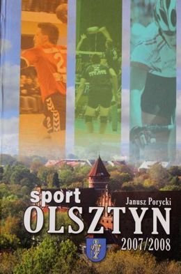 Olsztyn - Sport 2007/2008