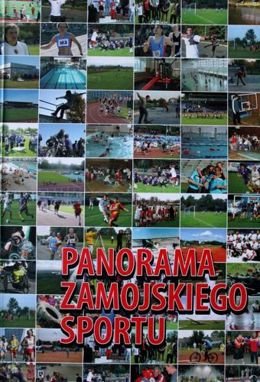 Panorama zamojskiego sportu