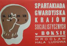 Spartakiada gwardyjska krajów socjalistycznych w boksie. 16 XII - 20 XII 1971, Wrocław, Hala Ludowa