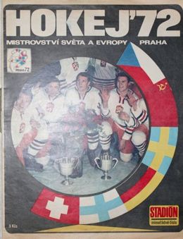 "Stadion" wydanie specjalne (Czechosłowacja) - Hokej 1972 Praga. Mistrzostwa Świata i Europy
